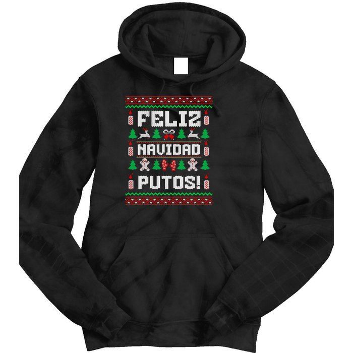 Feliz Navidad Putos Funny Mexican Christmas Sweater Design Sweatshirt Tie Dye Hoodie