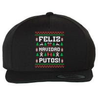 Feliz Navidad Putos Funny Mexican Christmas Sweater Design Sweatshirt Wool Snapback Cap