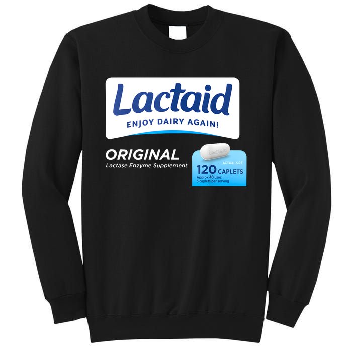 Funny Nurse Pharmacy Halloween Costume Lactaid Sweatshirt