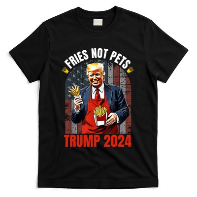 Fries Not Pets Trump 2024 Satirical Graphic T-Shirt