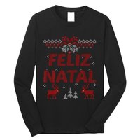 Feliz Natal Portuguese Merry Christmas Gift Idea Long Sleeve Shirt