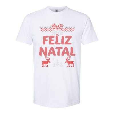 Feliz Natal Portuguese Merry Christmas Gift Idea Softstyle CVC T-Shirt