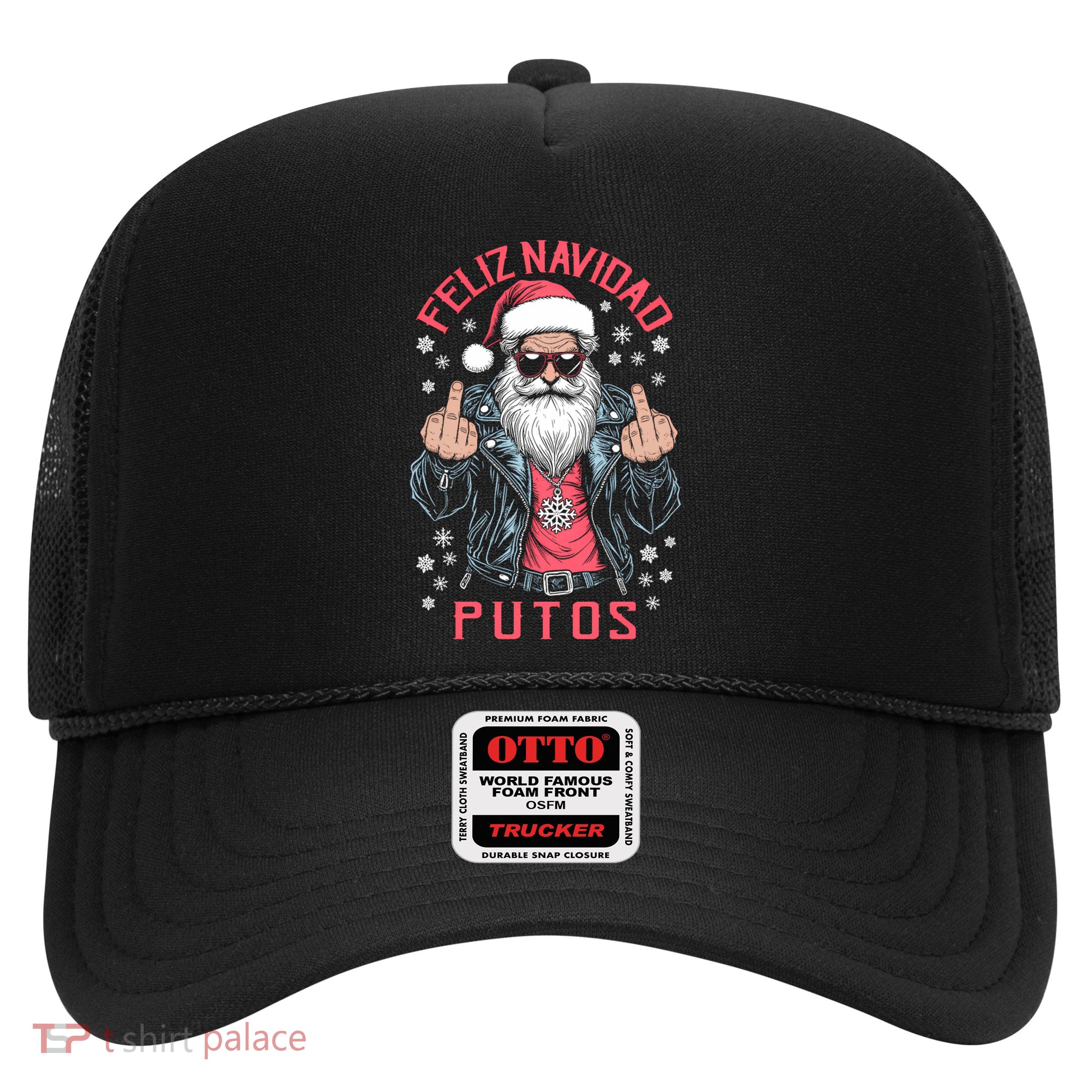 Feliz Navidad Putos Funny Rude Spanish Santa Middle Finger Trucker Hat