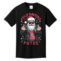 Feliz Navidad Putos Funny Rude Spanish Santa Middle Finger Kids T-Shirt