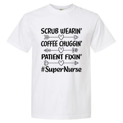 Funny Nurse Practitioner Coffee Lover Super Nurse Gift Garment-Dyed Heavyweight T-Shirt