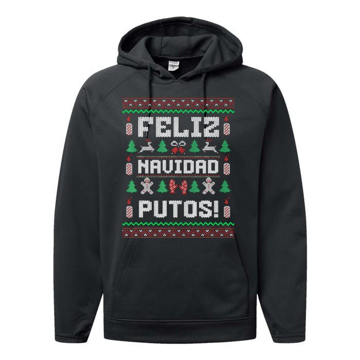 Feliz Navidad Putos Funny Mexican Christmas Sweater Gift Performance Fleece Hoodie