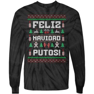 Feliz Navidad Putos Funny Mexican Christmas Sweater Gift Tie-Dye Long Sleeve Shirt