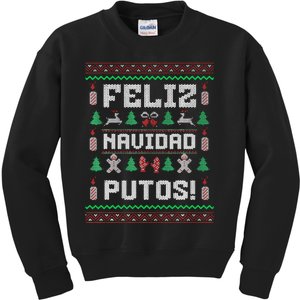 Feliz Navidad Putos Funny Mexican Christmas Sweater Gift Kids Sweatshirt