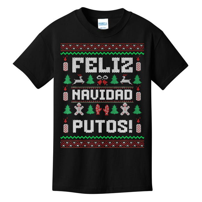 Feliz Navidad Putos Funny Mexican Christmas Sweater Gift Kids T-Shirt