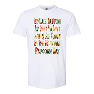 Funny National Popcorn Day Jan 19th Meaningful Gift Softstyle® CVC T-Shirt