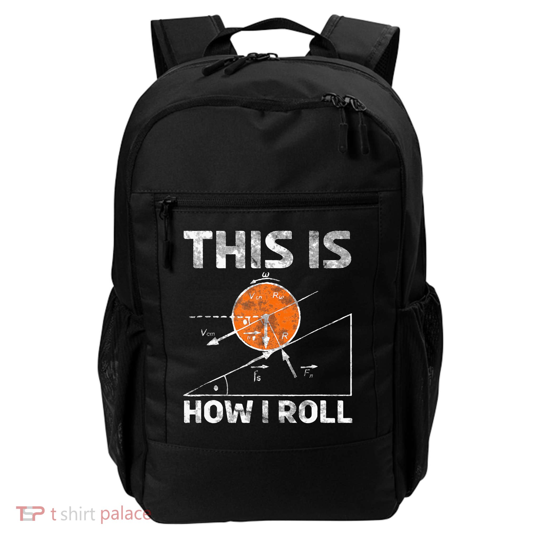 Funny Nerdy Physics Teachers Daily Commute Backpack