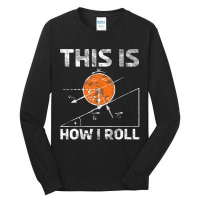 Funny Nerdy Physics Teachers Tall Long Sleeve T-Shirt
