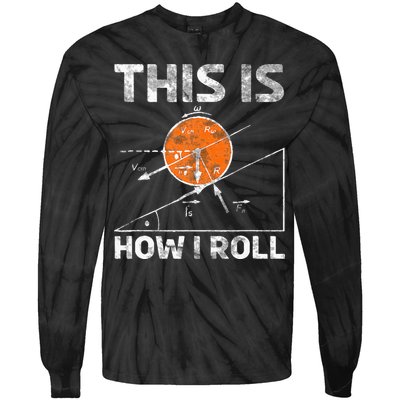 Funny Nerdy Physics Teachers Tie-Dye Long Sleeve Shirt