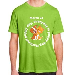 Fun National Puppy Day Great Gift It Begins With A Smiling Puppy Funny Gift Adult ChromaSoft Performance T-Shirt