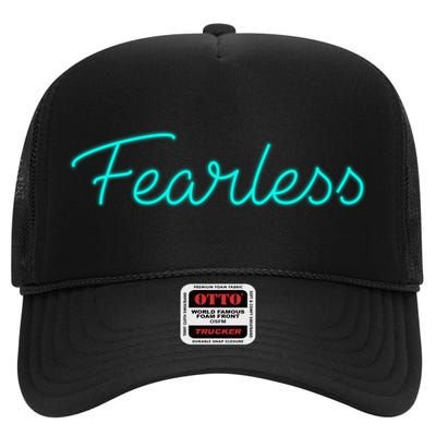 Fearless Neon Quote High Crown Mesh Back Trucker Hat