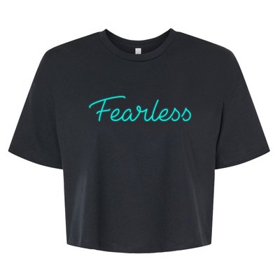 Fearless Neon Quote Bella+Canvas Jersey Crop Tee