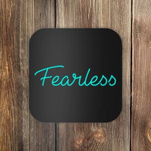 Fearless Neon Quote Coaster