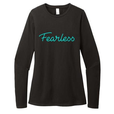 Fearless Neon Quote Womens CVC Long Sleeve Shirt