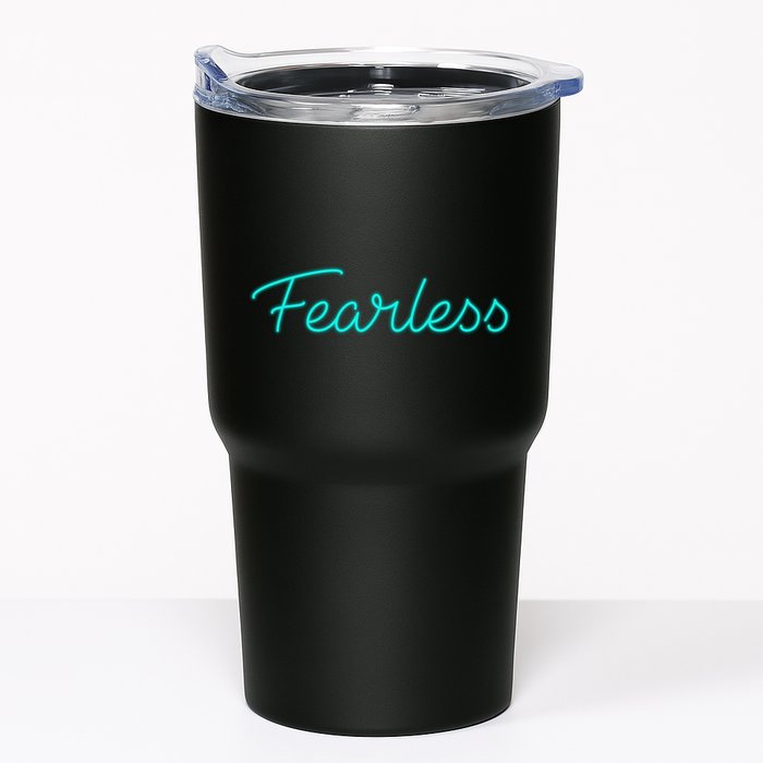 Fearless Neon Quote Tumbler