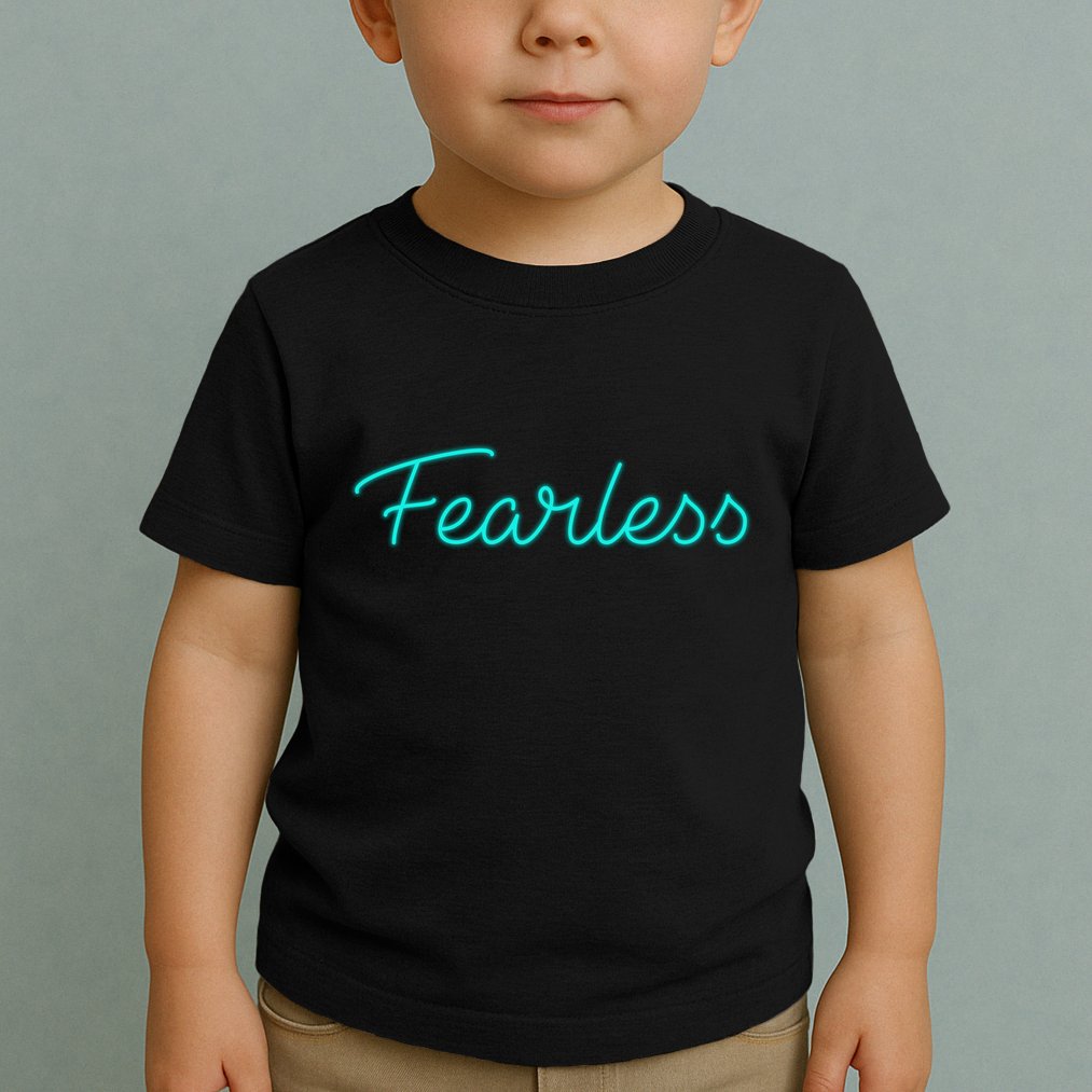 Fearless Neon Quote Toddler T-Shirt