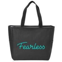 Fearless Neon Quote Zip Tote Bag