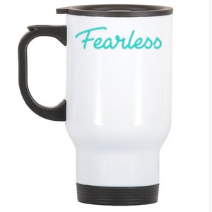 Fearless Neon Quote Stainless Steel Travel Mug