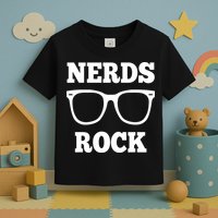 Funny Nerds Rock Gamer Geek Fun Cute Nerd Toddler T-Shirt