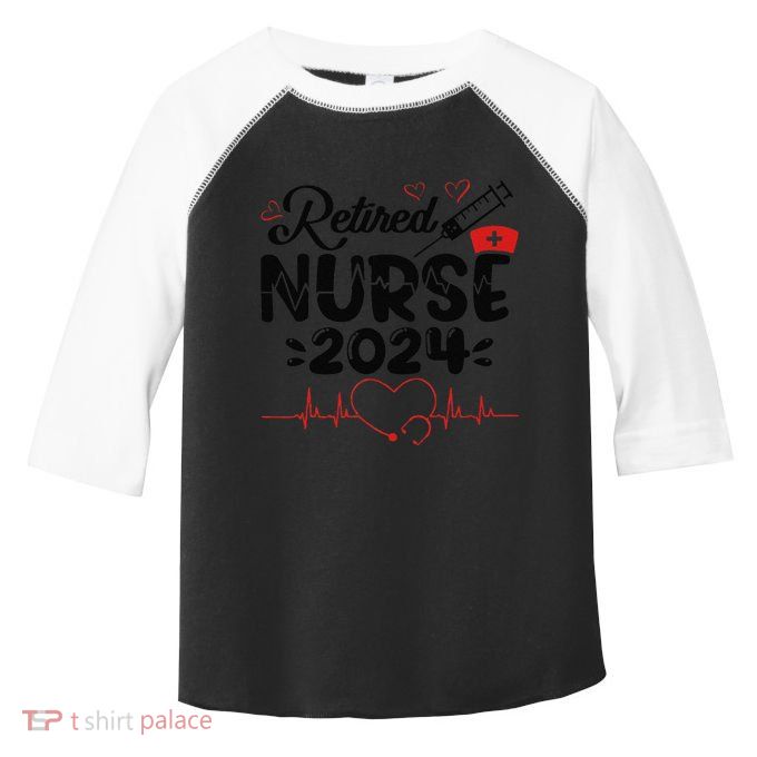 Funny Nurse Retirement Retired Nurse Gifts 2025 Toddler Fine Jersey T-Shirt