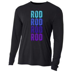 First Name Rod I Love Rod Cooling Performance Long Sleeve Crew