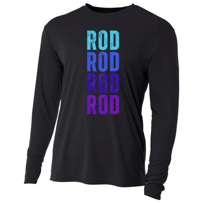 First Name Rod I Love Rod Cooling Performance Long Sleeve Crew