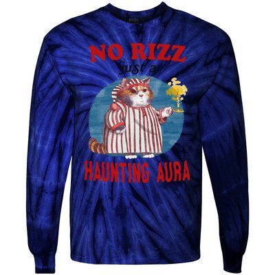 Funny No Rizz Just Haunting Aura Gift Tie-Dye Long Sleeve Shirt