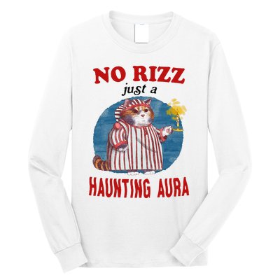 Funny No Rizz Just Haunting Aura Gift Long Sleeve Shirt