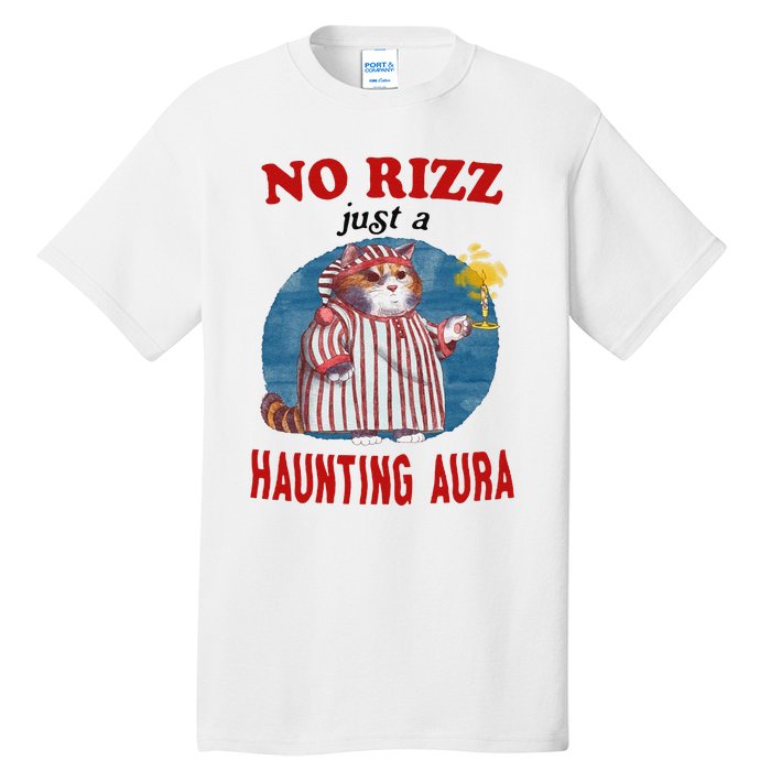 Funny No Rizz Just Haunting Aura Gift Tall T-Shirt