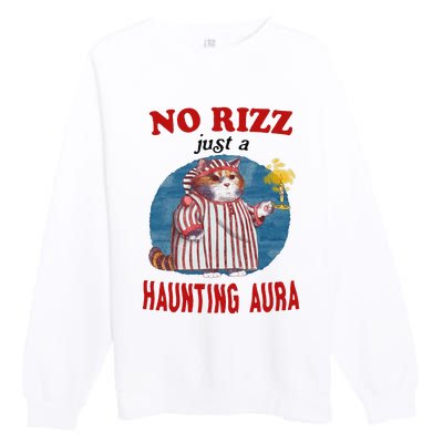 Funny No Rizz Just Haunting Aura Gift Premium Crewneck Sweatshirt