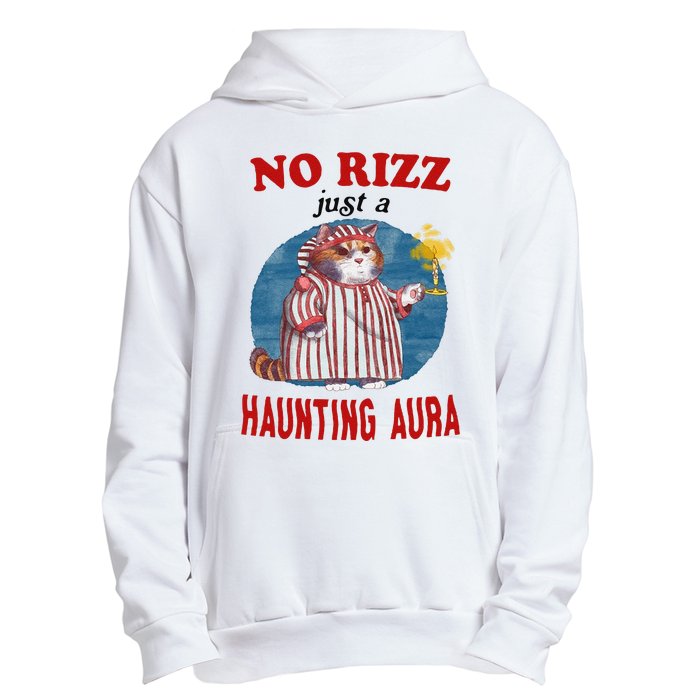 Funny No Rizz Just Haunting Aura Gift Urban Pullover Hoodie