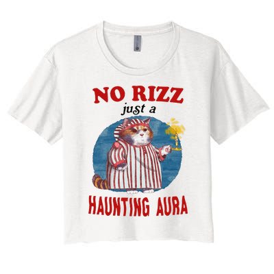 Funny No Rizz Just Haunting Aura Gift Women's Crop Top Tee