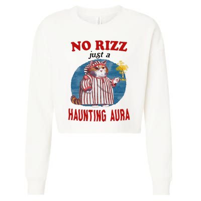 Funny No Rizz Just Haunting Aura Gift Cropped Pullover Crew