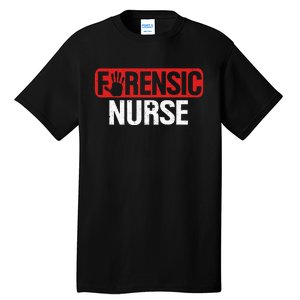 Forensic Nurse RN Forensics Science Correctional Nursing Tall T-Shirt