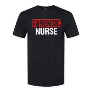 Forensic Nurse RN Forensics Science Correctional Nursing Softstyle CVC T-Shirt