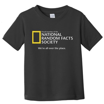 Funny National Random Facts Society For Odd Memory People Toddler T-Shirt