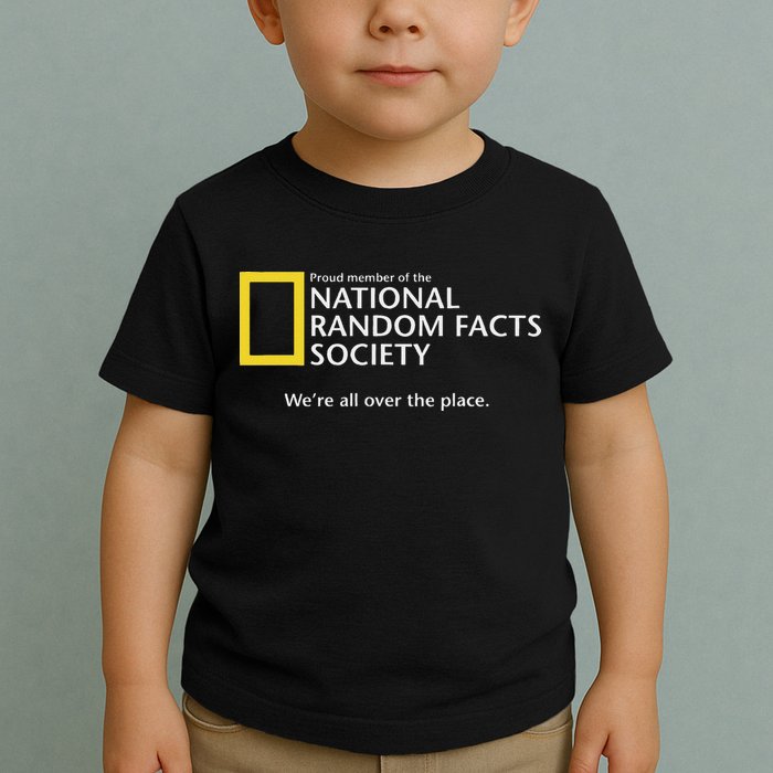 Funny National Random Facts Society For Odd Memory People Toddler T-Shirt