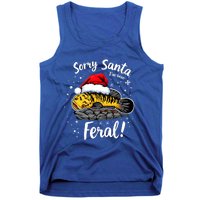 Funny Northern Snakehead Sorry Santa IVe Been Feral Xmas Gift Tank Top