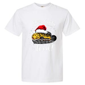 Funny Northern Snakehead Sorry Santa IVe Been Feral Xmas Gift Garment-Dyed Heavyweight T-Shirt