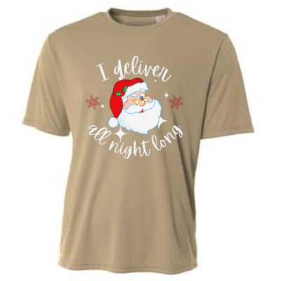 Funny Naughty Sexy Santa I Deliver All Night Long Adult Cooling Performance Crew T-Shirt