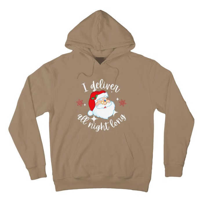 Funny Naughty Sexy Santa I Deliver All Night Long Adult Hoodie