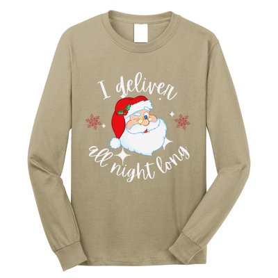 Funny Naughty Sexy Santa I Deliver All Night Long Adult Long Sleeve Shirt