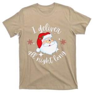 Funny Naughty Sexy Santa I Deliver All Night Long Adult T-Shirt