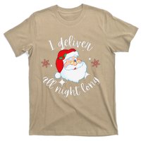 Funny Naughty Sexy Santa I Deliver All Night Long Adult T-Shirt