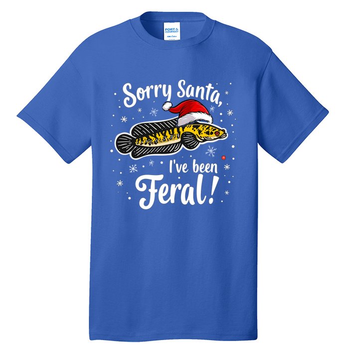 Funny Northern Snakehead Sorry Santa IVe Been Feral Xmas Great Gift Tall T-Shirt