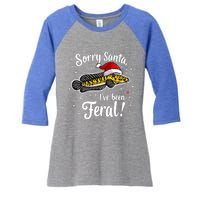 Funny Northern Snakehead Sorry Santa IVe Been Feral Xmas Great Gift Women's Tri-Blend 3/4-Sleeve Raglan Shirt